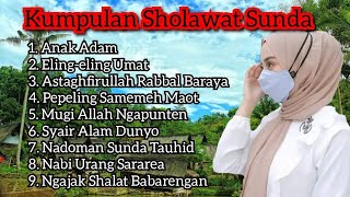 Download lagu Kumpulan Sholawat Sunda || suara merdu bikin hati tenang mp3 Download lagu Kumpulan Sholawat Sunda || suara merdu bikin hati tenang mp3