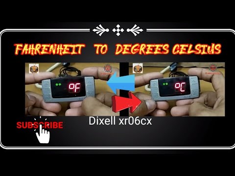 HOW TO CHANGE DECGREES CELSIUS TO FAHRENHEIT OF DIXELL XR SERIES