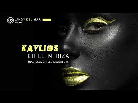 Kayligs - Ibiza Chill (Official Audio)