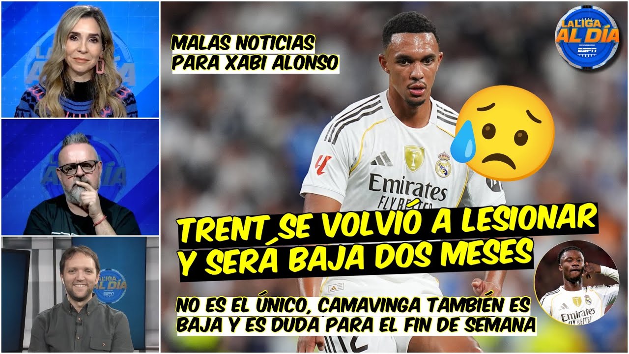 MALAS NOTICIAS: Trent ESTARÁ FUERA DOS MESES y Xabi AUN NO TIENE a CARVAJAL | La Liga Al Día