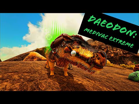 DAEODON: MEDIVAC EXTREME