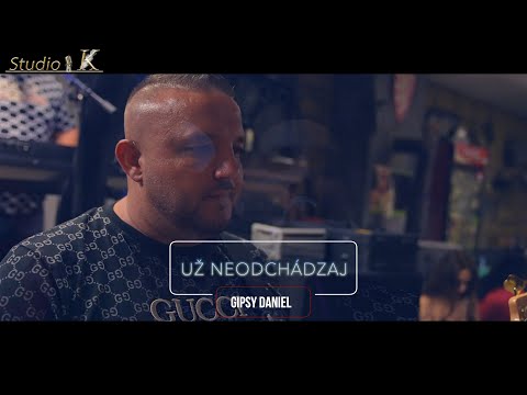 Gipsy Daniel - už neodchádzaj | cover | official video