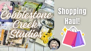 Cobblestone Creek Studios Shopping Haul, You have to see all of the GOODIES!