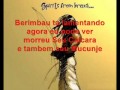 Ligeiro - Berimbau chora oo (Capoeira Camangula ...
