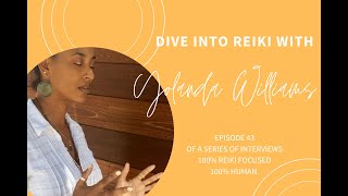 Dive Into Reiki with Yolanda Williams
