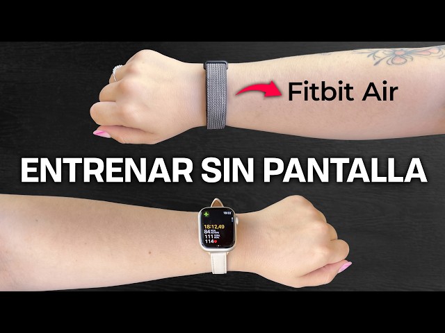 PRUEBO la FITBIT AIR de GOOGLE y la comparo con el Apple Watch y la POLAR H10