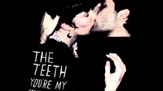 The Teeth -  Rabbit Run