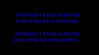 Mindless Self Indulgence - Stupid MF Lyrics