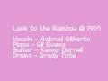 Look to the Rainbow (1965) - Astrud Gilberto