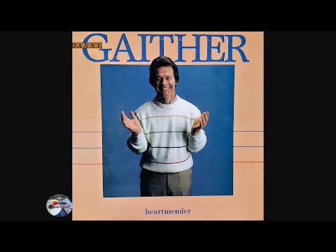 Danny Gaither - Heartmender (1982)
