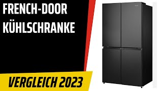 TOP–7. Die besten French-Door-Kühlschranke. Test & Vergleich 2023 | Deutsch