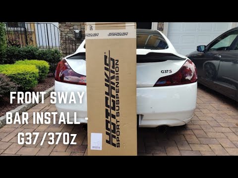 Hotchkis Front Sway Bar Install on my G37!