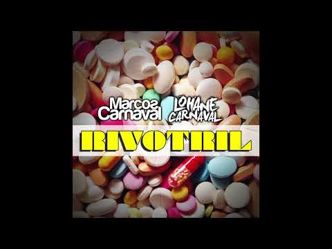 Marcos Carnaval, Lohane Carnaval - Rivotril (Afro House Mix)