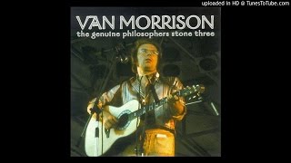 Van Morrison - When I Deliver [Record Plant, Sausolito - 1975]