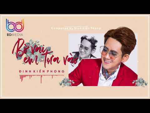Bờ vai em tựa vào - Đinh Kiến Phong