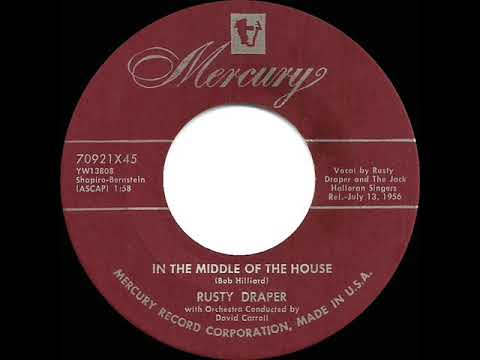 1956 HITS ARCHIVE: In The Middle Of The House - Rusty Draper