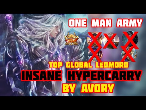 Insane Carry By Leomord! Offlane Gameplay [Top Global Leomord] Avory - Mobile Legends #1