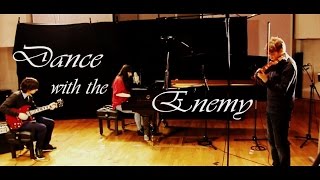 Dance with the Enemy