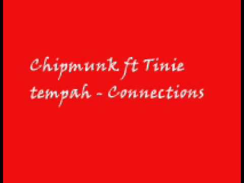 chipmunk ft tinie tempah - connections.mp4