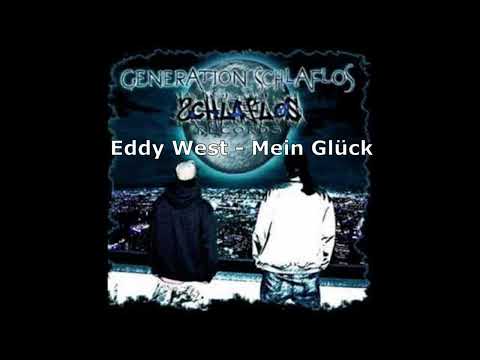 Eddy West - Mein Glück (Generation Schlaflos EP 2007)