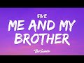 5ive Me And My Brother Lyrics