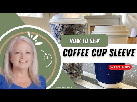 How to Sew a Coffee Cup Sleeve, Cozy, Koozie, Stubby Holder | Janome 8200QCP Sewing Machine