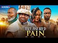 TREASURED PAIN (New Movie) UGEZU J UGEZU, ANI AMATOSERO, ONNY MICHAEL 2024 Nigerian Latest Movies