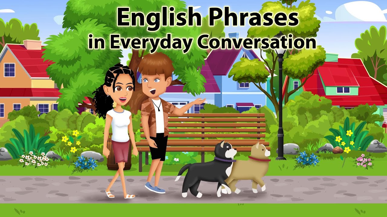 English Phrases in Everyday Conversation