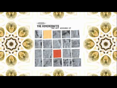The Hovercrafts - Love and the sound