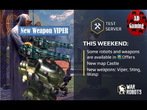 War Robots - New Heavy Weapon VIPER - Test Server Version 4.3.0 (511)