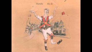 Renaldo And The Loaf - Hambu Hodo