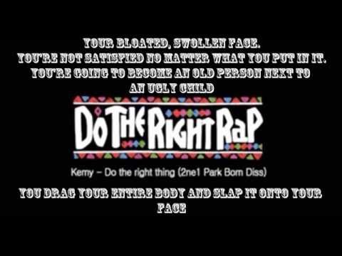 A.KOR Kemy - Do the right rap ENG Lyrics [박봄 디스]