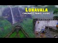 LONAVALA India S Most Beautiful Hill Station In MONSOON Lonavala Tourist Places