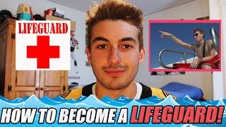HOW TO BECOME A LIFEGUARD! (*TIPS FOR GETTING STARTED*)