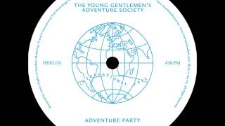 The Young Gentlemen's Adventure Society - Adventure Party