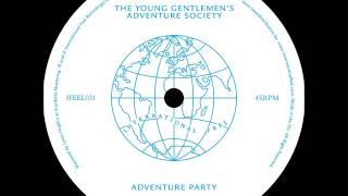 The Young Gentlemen's Adventure Society - Adventure Party