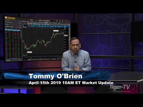 April 15th, 10AM ET Market Update with Tommy O'Brien on TFNN