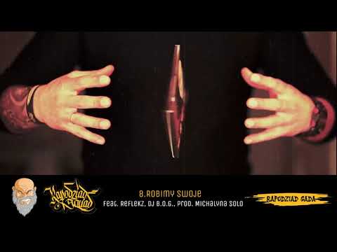 Rapodziad Squad - 08. Robimy Swoje feat Reflekz , Dj B.O.G prod .Michalyna Solo