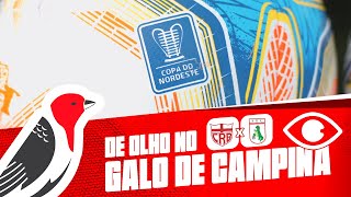 DE OLHO NO GALO DE CAMPINA - CRB X SOUSA