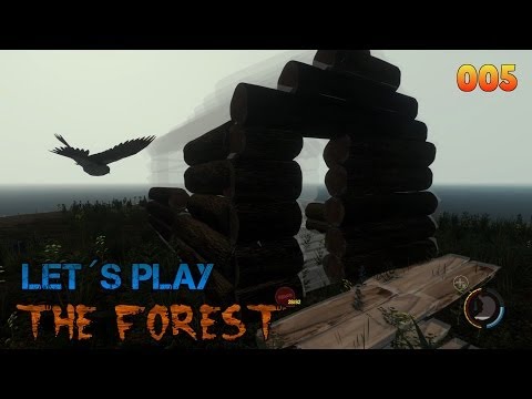The Forest  #005 ★ Mehr arbeit als gedacht☞ Let's Play The Forest