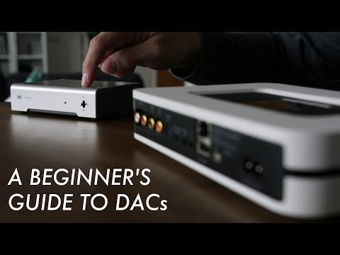 A beginner's guide to DACs