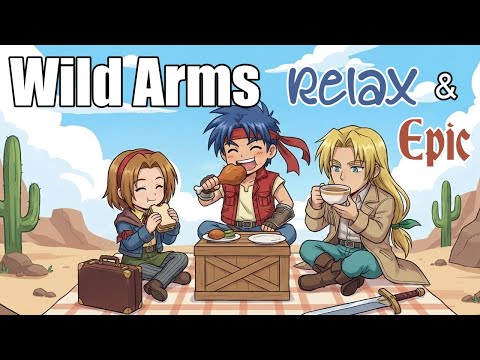 Wild Arms OST Relaxing & Epic Covers | Reviving Greatest Playstation Songs