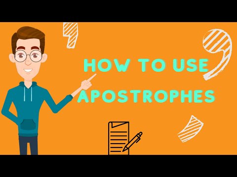 WHEN TO USE APOSTROPHES