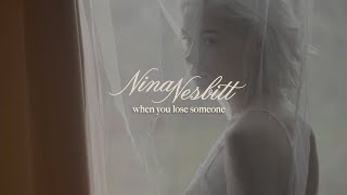 Nina Nesbitt - When You Lose Someone (Official Lyric Video)