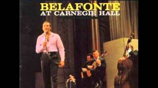 Harry Belafonte at Carnegie Hall - Mama Look a Boo Boo