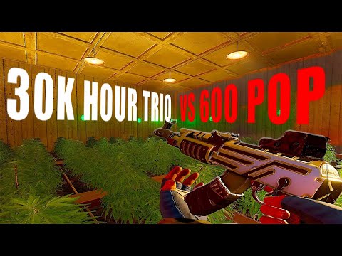 How a 30000 Hour TRIO plays 600 Pop - Rust
