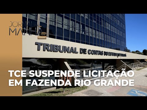TCE suspende licitação em Fazenda Rio Grande após operação contra prefeito