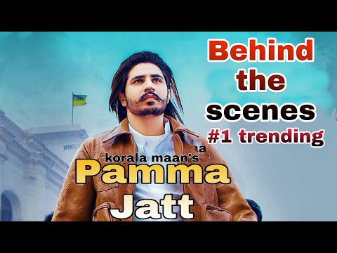 Pamma jatt by Korala maan || Behind the scenes|| Desi crew || ishqpura07
