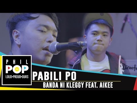 Banda Ni Kleggy featuring Aikee — Pabili Po [Official Music Video] PHILPOP 2016
