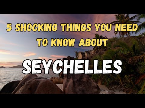 5 Shocking Things You Need to Know About Seychelles